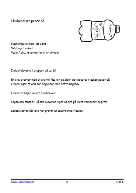 Lege i undervisningen. flaske halsen peger på.