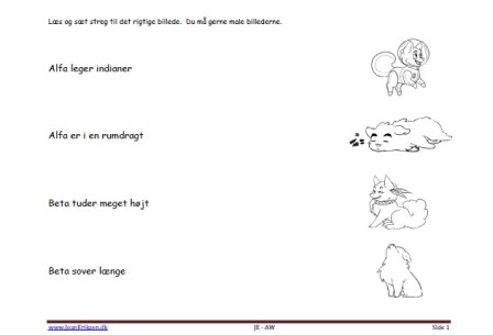 Læs med Alfa og Beta og sæt streg til det rigtige billede. Begynderlæsning.