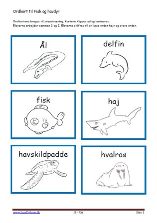 Stavekort og ordkort til undervisningen i indskolingen og mellemtrinnet. Fisk og havdyr.