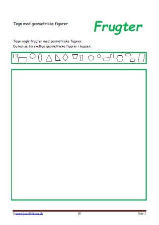 Tegn med geometriske figurer. Elevopgave til matematik undervisningen i geometriske figurer. Frugter.