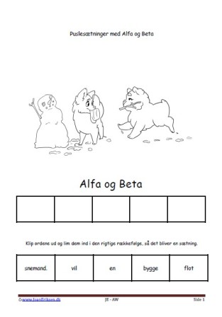 Puslesætninger med Alfa og Beta til undervisningen i dansk i indskolingen.