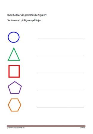 Undervisning i geometriske figurer. Skriv navnet på figuren.