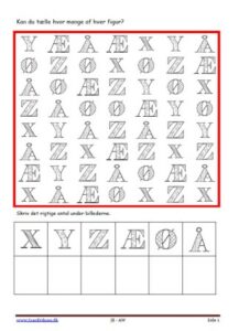 Elevopgaver til matematik Eleverne tælle hvor mange af hver og skriver det. Tema Bogstaver