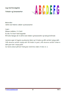 Spil og lege i undervisningen med vokaler og konsonanter.